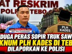 Diduga Peras Sopir Truk Sawit, Oknum PLH Kades di Tebo Dilaporkan ke Polisi