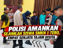 Polisi Amankan Sejumlah Siswa SMKN 1 Tebo, Empat Senjata Tajam
